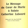 Le Message du Coeur de Marie à Sainte Catherine Labouré.