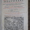 Augustini Barbosae, I. V. D. Lusitani, protonotarii apostolici, olim S. congregationis indicis consultoris, & insignis Ecclesiae Vimaranensis thesaurarii maioris, nunc vero episcopi ugentini, & à Consiliis D. Philippi IV. hispaniarum regis catholici, juris ecclesiastici universi