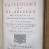 L'innocence du catéchisme de Heidelberg demontrée contre deux libelles d'un jésuite du Palatinat, ou l'on a joint des discours sur les catechismes, sur les formulaires, & sur les confessions de foi