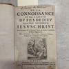 De la connoissance et de l'amour du fils de Dieu nostre seigneur Jesus-Christ. Continuation de la seconde partie du livre troisième, et livre quatrième.