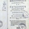 Bibliothèque Janséniste, ou, Catalogue alphabétique des principaux livres jansénistes, ou suspects du Jansénisme, qui ont paru depuis la naissance de cette hérésie, avec des notes critiques sur les véritables auteurs des [sic] ces livres, sur les erreurs qui y sont contenuës et sur les condamnations qui en ont été faites par le Saint Siège, ou par l'Église gallicane, ou par les évêques diocésains