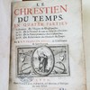 Le chrestien du temps, en quatre parties.