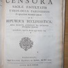 Censura Sacrae Facultatis Theologiae Parisiensis in quatuor priores libros De republica ecclesiastica