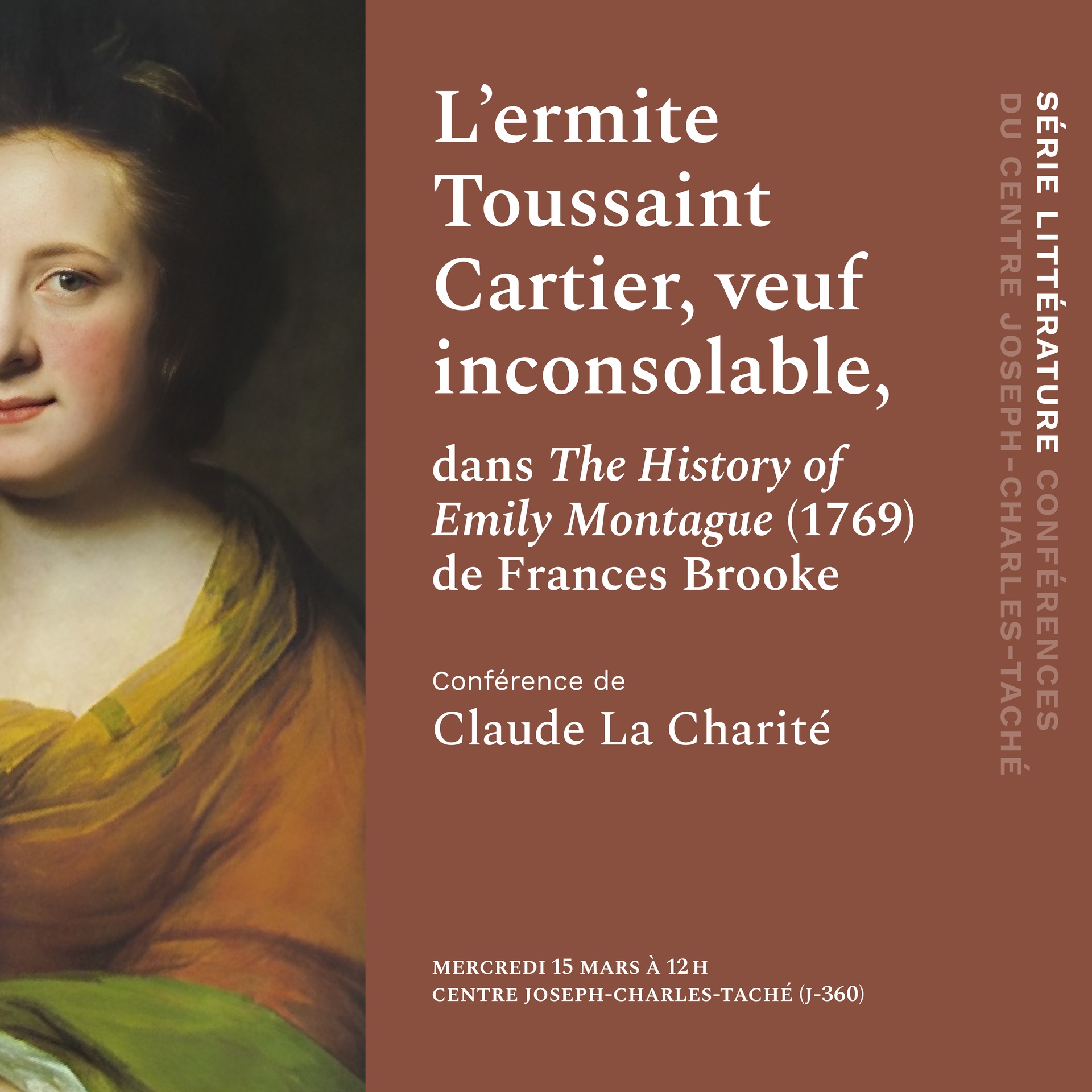 Conférence | L’ermite Toussaint Cartier, veuf inconsolable, dans « The History of Emily Montague » (1769) de Frances Brooke