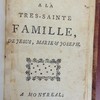 La solide dévotion à la Très-Sainte famille de Jésus, Marie, & Joseph