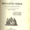 Vie intérieure de la Très-Sainte Vierge