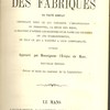 Organisation et comptabilité des fabriques ou traité complet contenant tout ce qui concerne l’organisation du personnel, la régie des biens, la manière d’opérer les recettes et de faire les dépenses de ces établissements, et tout ce qui a rapport à leur comptabilité