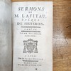 Sermons de M. Lafitau, évêque de Sisteron. Carême.