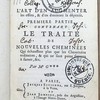 La mécanique du feu ou l'art d'en augmenter les effets, et d'en diminuer la dépense. Première partie contenant le traité de nouvelles cheminées qui échauffent plus que les cheminées ordinaires, et qui ne sont point sijettes à fumer, etc.