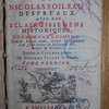 Oeuvres de Nicolas Boileau Despréaux, avec des éclaircissemens historiques donnez par lui-même ;