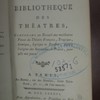 Petite bibliothèque des théâtres, contenant un recueil des meilleures pièces du théâtre françois, tragique, comique, lyrique & bouffon, depuis l'origine des spectacles en France, jusqu'à nos jours