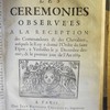 Les cérémonies observées à la réception des Commandeurs & et des Chevaliers, ausquels le Roy a donné l'Ordre du Saint Esprit, à Versailles le 31 décembre dernier, & le premier jour de l'an 1689