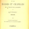 Les jubilés et les églises et chapelles de la ville et de la banlieue de Québec, 1608-1901