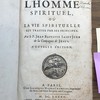L'homme spirituel, ou La vie spirituelle est traitée par ses principes