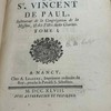 La vie de St. Vincent de Paul, instituteur de la Congrégation de la Mission, & des Filles de la Charité