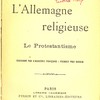 L’Allemagne religieuse : le protestantisme