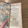 Abregé des maximes des Saints, et le moyen d'estre saint. Divisé en deux parties, pour en faciliter l'usage