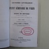Souvenirs littéraires du Petit Séminaire de Paris, ou, Choix de devoirs en prose et en poésie latines, faits par les élèves de troisième et de seconde au Petit Séminaire de Paris, 1838-1849
