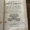 Le Nouveau Testament de Nostre Seigneur Jésus-Christ.