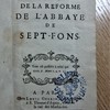 Histoire de la réforme de l'abbaye de Sept-Fons