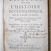 Justification des discours et de l'histoire ecclesiastique de M. l'abbé Fleuri contre les reproches & calomnies de quelques religieux Flamans, principalement au sujet de la doctrine du clergé de France et de plusieurs abus introduits dans l'Église