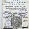 Relation de ce qui s'est passé en la Nouvelle France en l'annee 1642, envoyée au R. P. Jean Filleau Provincial de la Compagnie de Jesus en la Province de France