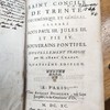 Le saint Concile de Trente oecuménique et général, célébré sous Paul III, Jules III, et Pie IV, souverains pontifes