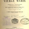 Vie divine de la Très Sainte Vierge Marie : ou Abrégé de la Cité Mystique D’après Marie de Jésus d’Agreda