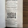 Direttorio per ben fare le principali azioni della giornata proprio per le religiose novizie e professe della Compagnia di Santa Orsola dell'instituto di Bordeaux.