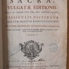 Biblia sacra, versiculis distincta: una cum selectis annotationibus ex optimis quibusque interpretibus excerptis