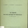 La légende des trois mariages de Sainte Anne, un texte nouveau
