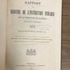 Rapport du ministre de l'Instruction publique de la province de Québec, pour l'année 1872 et en partie pour l'année 1873.