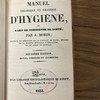 Manuel théorique et pratique d'hygiène, ou, L'art de conserver sa santé