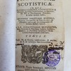 Summa theologiae Scotisticae : in qua ex fidei lumine, S. Scripturae oraculis, ecclesiae traditionibus ... religionis christianae mysteria, dogmata, sacramenta, et leges breviter et scholastice explicantur ad mentem Doctoris Subtilis...