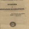 Oeuvres de Tronson, supérieur du Séminaire de Saint-Sulpice. Entretiens et méditations ecclésiastiques