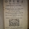 Homeri opera quae extant omnia : graece & latine Graeca ad principen H. Stephani, ut et ad primam omnium Demetrii Chalcondyhie editionem, atque insuper ad cod. mss. sunt excussa Ex latinis editis selecta sunt optima, verum ita interpolata, ut plurimis ... locis, praesertim totius Odysseae, nova plane versio videri possit.