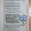 Insinuationes divinae pietatis, seu, Vita et revelationes S. Gertrudis