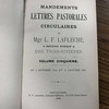 Mandements, lettres pastorales, circulaires de Monseigneur L. F. Laflèche, second évêque de Trois-Rivières