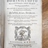 R. P. F. Dominici Soto Segobiensis, ... De justitia, & jure, libri decem, Libri profectò eruditissimi, nunc autem postremò post omnes omnium editiones, summo studio, fide, exacta que diligentia recogniti. ; Quibus recens accessit liber octavus, de juramento, & adjuratione. Septimo nimirum in sextum rejecto. ; Cum gemino indice, altero quætionum & articulorum, altero rerum & sententiarum insignium, eo que longè locupletissimo...