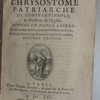 La vie de Saint Jean Chrysostome patriarche de Constantinople et docteur de l'Église