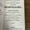 Nouveau manuel complet du style épistolaire, ou, Choix de lettres puisées dans nos meilleurs auteurs, précédé d'instructions sur l'art épistolaire, et de notices biographiques