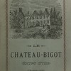 Château Bigot, édition intime