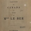 L’héroïne chrétienne du Canada ou vie de Mlle Le Ber