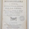 Lettres d'un missionnaire à Pekin, contenant diverses questions sur la Chine, pour servir de supplément aux Mémoires concernant l'histoire, les sciences, les arts, les moeurs, les usages des Chinois