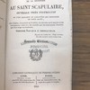 L'excellence de la dévotion au Saint-Scapulaire, ouvrage très instructif ou l'on explique le caractère qui distingue ce saint habit, son origine, les grâces qu'il attire, les devoirs qu'il impose et les indulgences dont il a été enrichi par les Souverains Pontifes qui l'ont érigé en Confrérie.