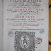 Expositio moralis et mystica in Canticum Canticorum, continens exhortationes, siue, Sermones, De omnibus Christianae religionis mysteriis atque virtutibus ; in duos tomos distrbuta, addito concionum indice copioso pro Dominicis, feriis & festis totius anni