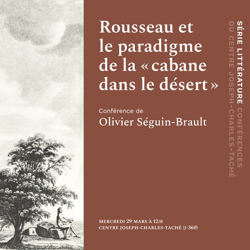 Conférence | Rousseau et le paradigme de la « cabane dans le désert »