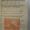 Melchioris Cani episc. Canariensis, ex Ordine Praedicatorum, Opera