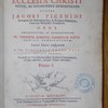 Vera Ecclesia Christi signis, ac dogmatibus demonstrata, contra J. Picenini Apologiam pro reformatoribus, & religione reformata, atque ejus Religionis triumphum