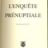 L’enquête prénuptiale. Salus animarum suprema lex esto